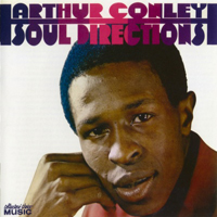 Conley, Arthur - Soul Directions (Reissue)