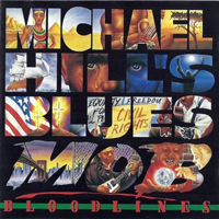 Michael Hill's Blues Mob - Bloodlines