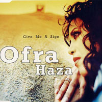 Ofra Haza - Give Me A Sign (Single)