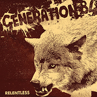 Generation 84 - Relentless