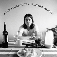 Johnathan Rice - Further North