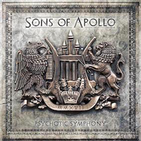 Sons Of Apollo - Psychotic Symphony (Deluxe Edition) (CD 1)