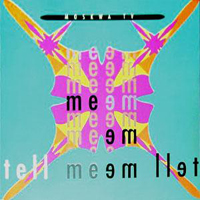 Moskwa TV - Tell Me, Tell Me (Maxi-Single)