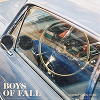Boys Of Fall - How's It Going to Be (Single)