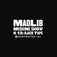 Madlib - Madlib Medicine Show: The Brick (2016 Repress) (CD 13: Black Tape)