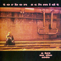 Schmidt, Torben - A Bit On The Side