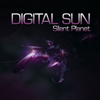 Digital Sun - Silent Planet [EP]