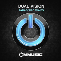 Dual Vision - Paradisiac Waves [EP]