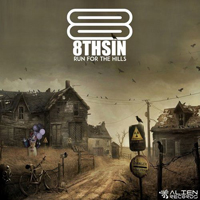 8thSin (BRA) - Run For The Hills [EP]