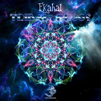 Ekahal - Tribal Drugs [EP]