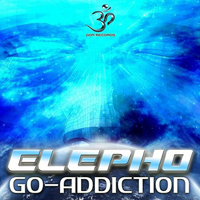 Elepho - Go-Addiction [EP]