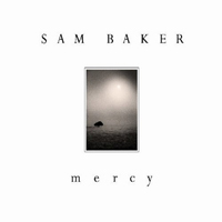 Baker, Sam (USA) - Mercy