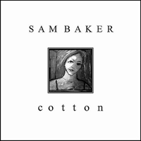 Baker, Sam (USA) - Cotton