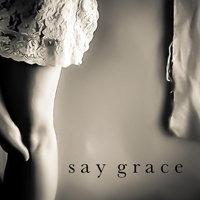 Baker, Sam (USA) - Say Grace