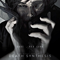 Code Red Core - The First Arrival: Death Synthesis