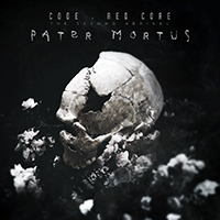 Code Red Core - The Second Arrival: Pater Mortus