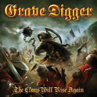 Grave Digger - The Clans Will Rise Again (Limited Edition)