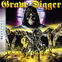Grave Digger - Knights of the Cross (Remastered 2006)