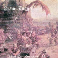 Grave Digger - 1984.04.07 - Live in Germany '84 (Hamburg, Germany)