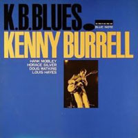Kenny Burrell - K.B. Blues