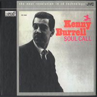 Kenny Burrell - Soul Call