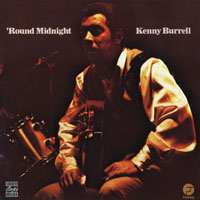 Kenny Burrell - 'round Midnight