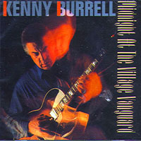 Kenny Burrell - Midnight At The Village Vanguard (Live)