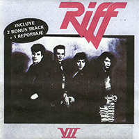 Riff (ARG) - VII (Reissue 1990)