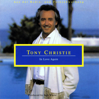 Tony Christie - In Love Again