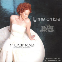 Arriale, Lynne - Nuance: The Bennett Studio Sessions