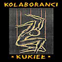 Kolaboranci - Kukiel