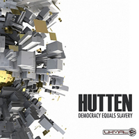 Hutten - Democracy Equals Slavery (EP)