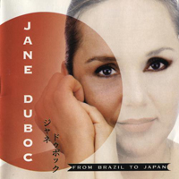 Duboc, Jane - From Brazil To Japan