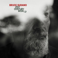 Sudano, Bruce - 21st Century World