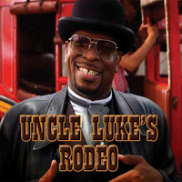 Luke (USA) - Uncle Luke`s Rodeo (Single)