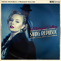 Swing Republic - Midnight Calling