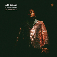 Lee Fields - Lee Fields and The Expressions - It Rains Love (Deluxe Edition) [CD 1]