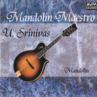 U. Shrinivas - Mandolin Maestro