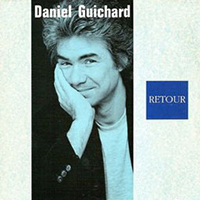 Guichard, Daniel - Retour