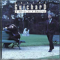 Guichard, Daniel - d'Amour et d'Emotion