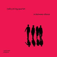 radio.string.quartet.vienna - In Between Silence