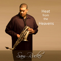 Rucker, Sam - Heat From The Heavens