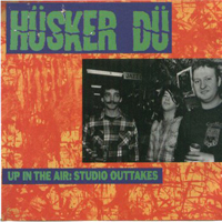Husker Du - Up In The Air