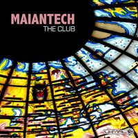 Maiantech - The Club (EP)