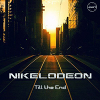 Nikelodeon (AUS) - Till the End [Single]