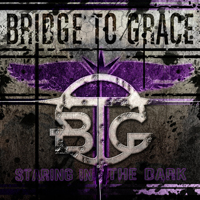 Bridge to Grace - Staring in the Dark (EP)