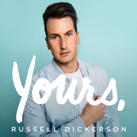 Dickerson, Russell - Yours