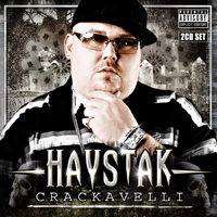 Haystak - Crackavelli (CD 2)