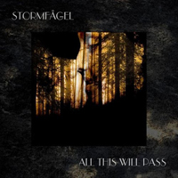 Stormfagel - All This Will Pass
