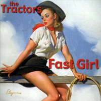 Tractors - Fast Girl
